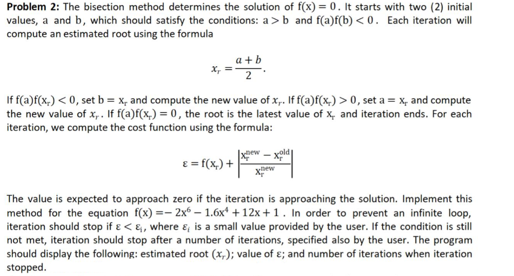 Solved Problem 2: The bisection method determines the | Chegg.com