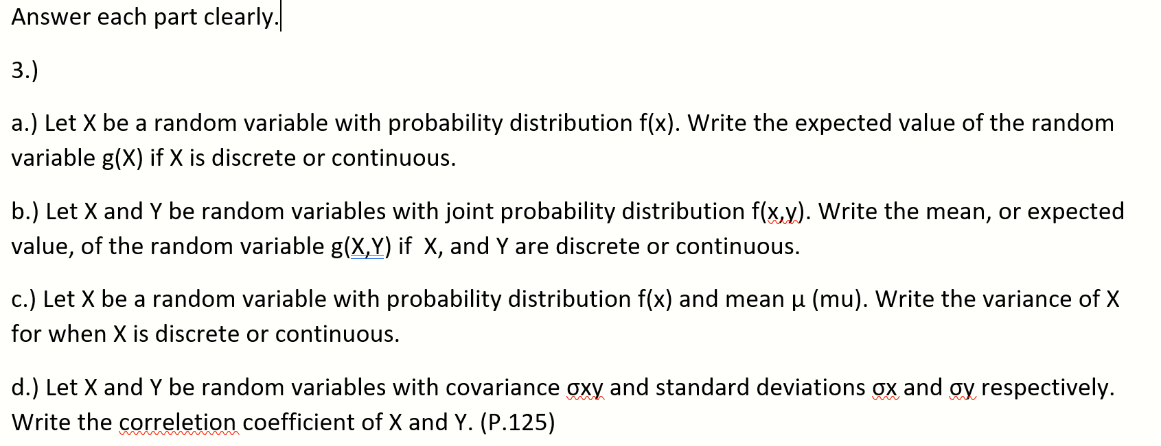 Solved Answer Each Part Clearly 3 A Let X Be A Rando Chegg Com