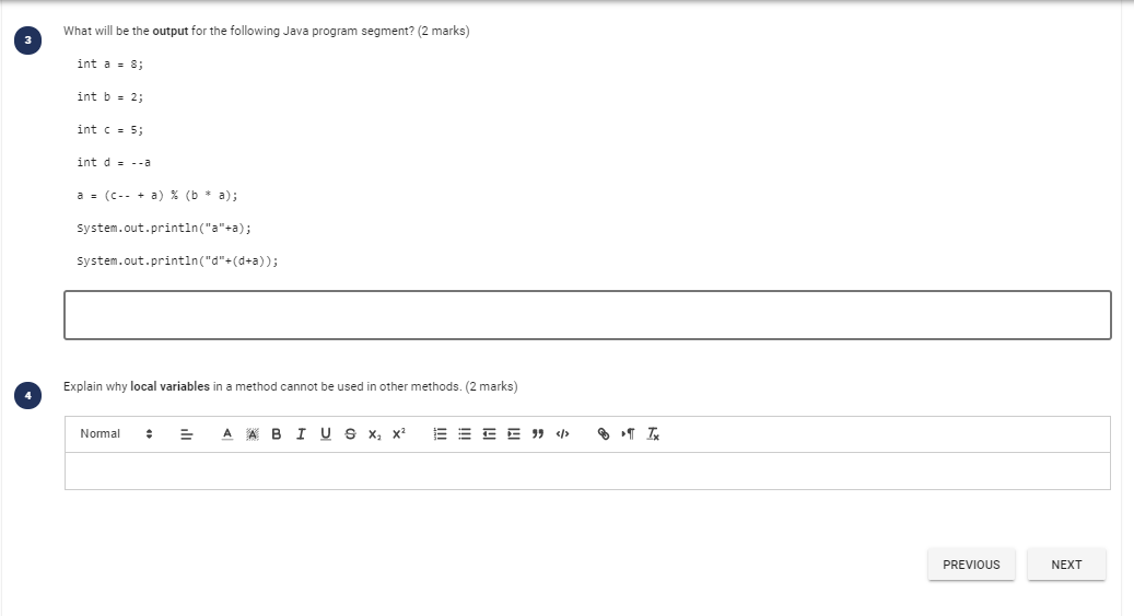 Solved What will be the output for the following Java | Chegg.com image.