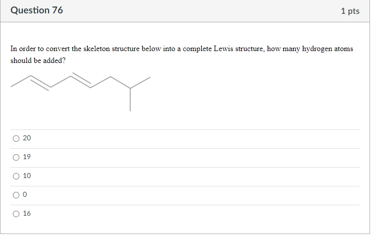 Solved Question 76 1 pts In order to convert the skeleton | Chegg.com