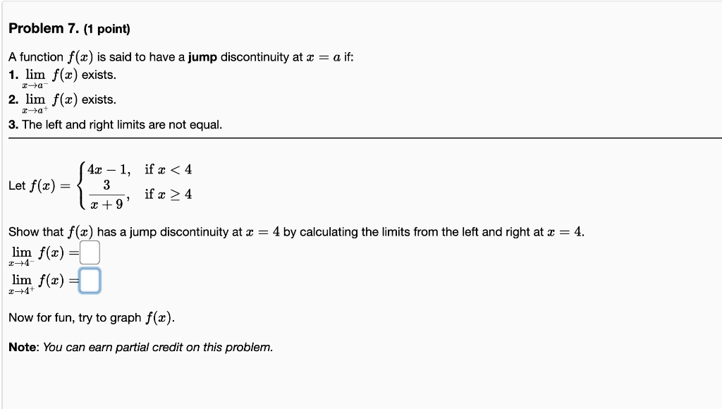 Solved A function f(x) is said to have a jump discontinuity | Chegg.com