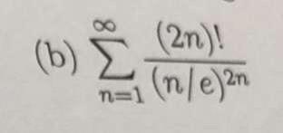 Solved (b) B (2n)! N) 2n N=1 (m/e) 20 | Chegg.com