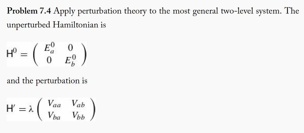 Solved Problem 7.4 Apply Perturbation Theory To The Most | Chegg.com