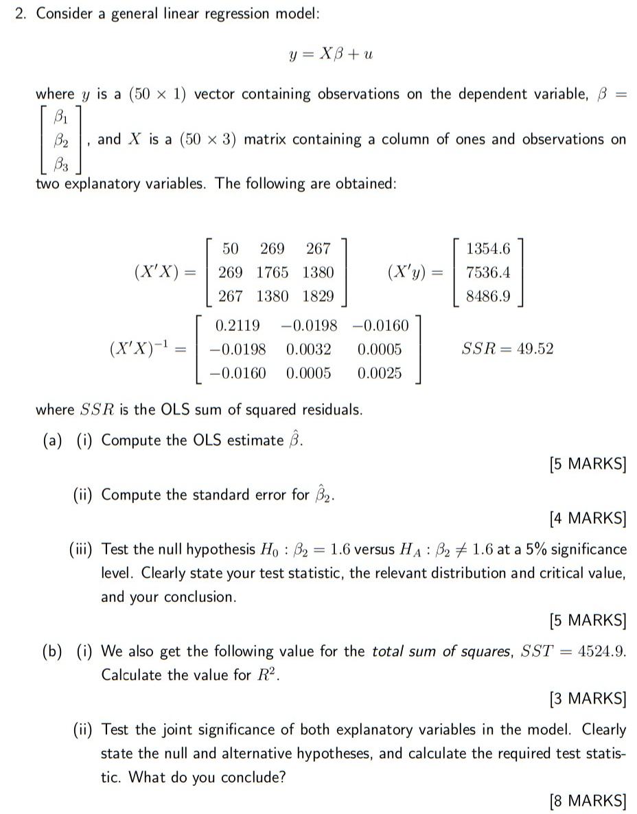 Solved 2. Consider A General Linear Regression Model: Y = XB | Chegg.com