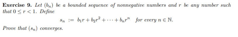 Solved Exercise 9. Let (bn) Be A Bounded Sequence Of | Chegg.com