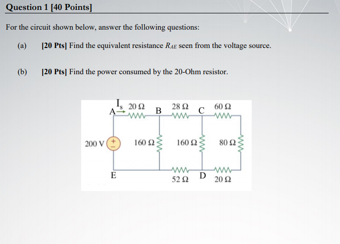 Solved Question 1 [40 Points] For the circuit shown below, | Chegg.com
