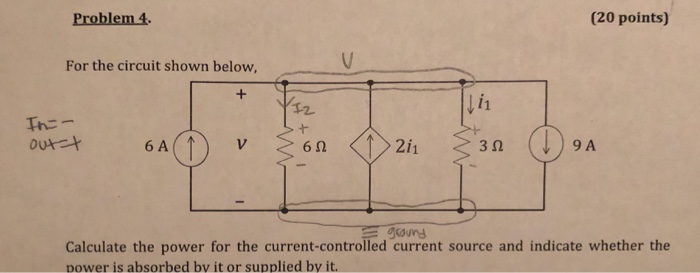 Solved Problem 4 (20 points) For the circuit shown below 6 A | Chegg.com