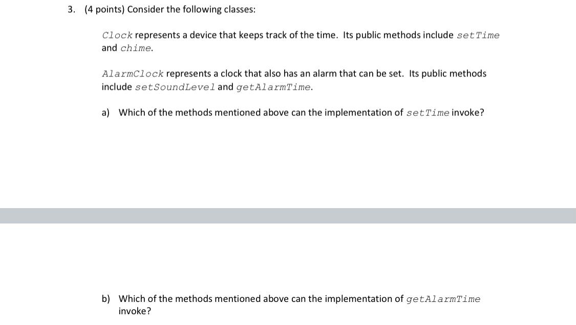Solved 3. (4 points) Consider the following classes: Clock | Chegg.com