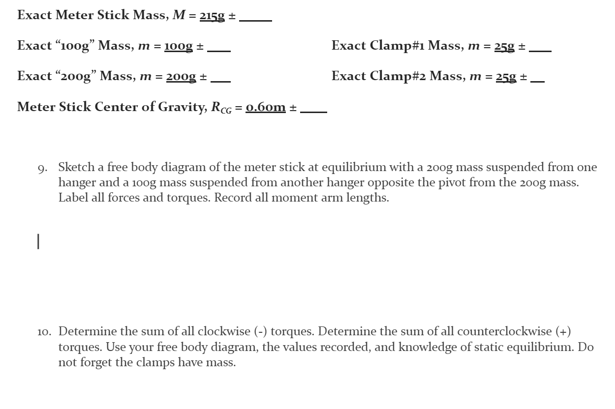 Solved Exact Meter Stick Mass, M = 215g = Exact “100g” Mass,