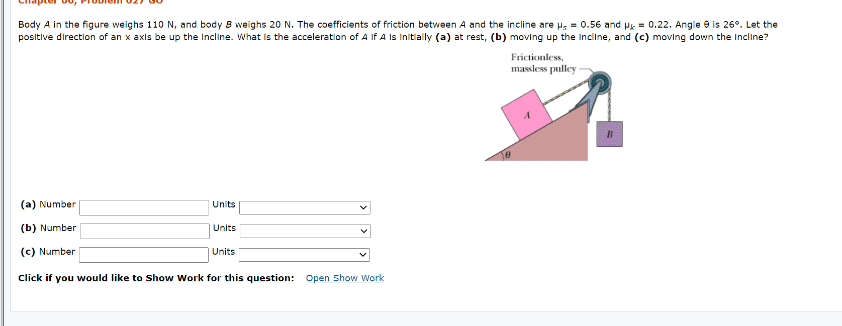 Solved Body A In The Figure Weighs 110 N, And Body B Weighs | Chegg.com