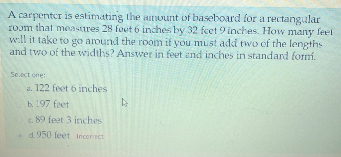 Solved A carpenter is estimating the amount of baseboard for | Chegg.com