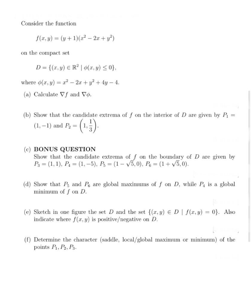 Solved Consider the function f(x,y) = (y + 1)(x2 – 2x + y²) | Chegg.com