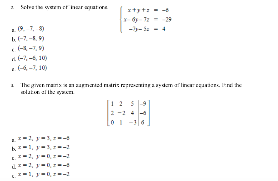 Solved 2 Solve The System Of Linear Equations X Y Z 6 Chegg Com