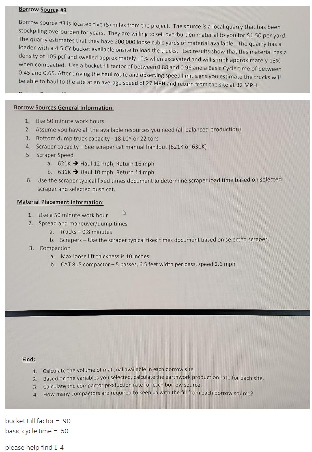 Borrow source #3 is located five (5) miles from the | Chegg.com