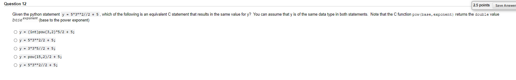 Solved Question 12 2.5 points Save Answer Given the python | Chegg.com