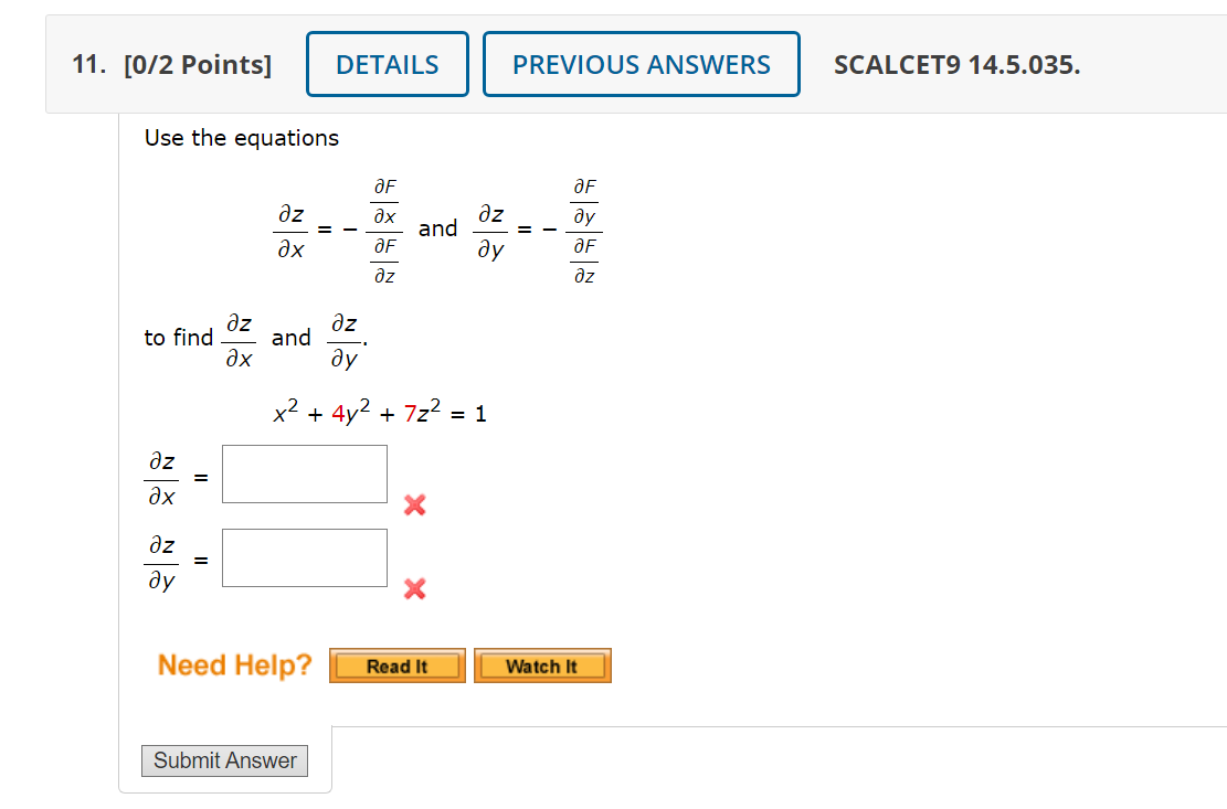 Solved Scalcet9 14 5 035 Use The Equations ∂x∂z −∂z∂f∂x∂f