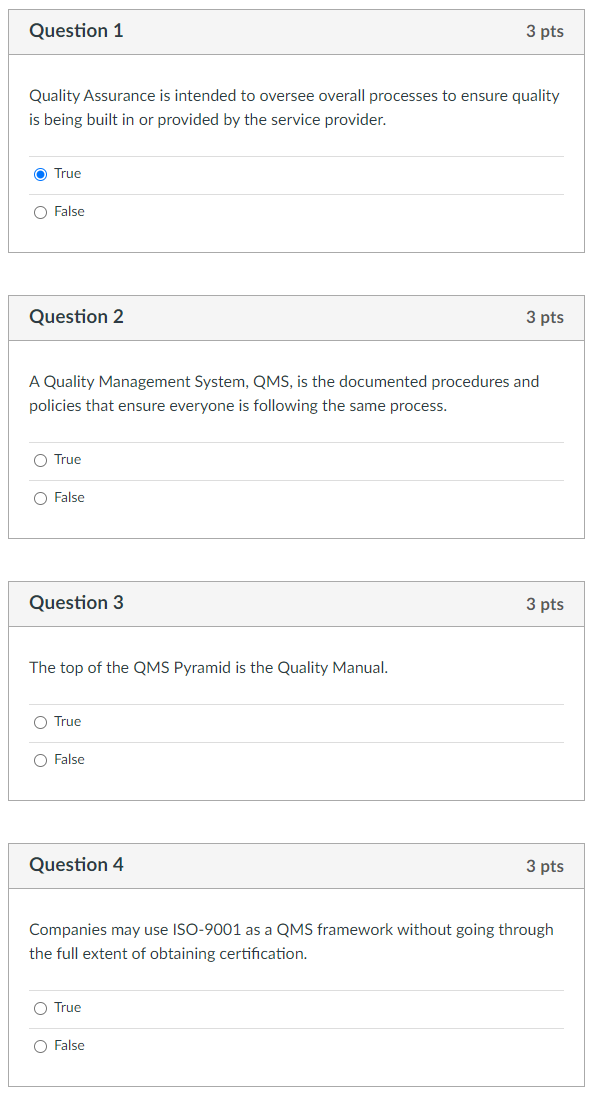 Solved Question 1 3 pts Quality Assurance is intended to | Chegg.com