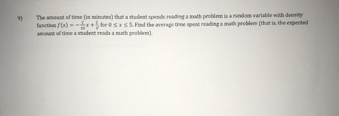 Solved The amount of time (in minutes) that a student spends | Chegg.com