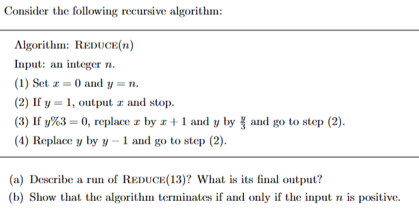 Solved Consider The Following Recursive Algorithm: | Chegg.com