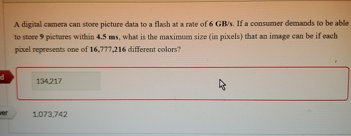 Solved A digital camera can store picture data to a flash at | Chegg.com