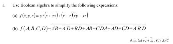 Solved Use Boolean Algebra To Simplify The Following | Chegg.com