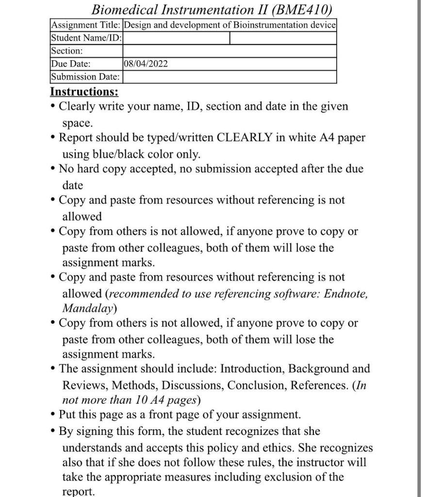. Biomedical Instrumentation II (BME410) Assignment | Chegg.com