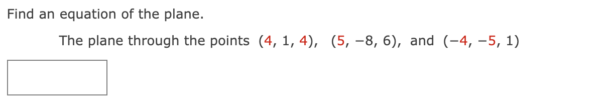 Solved Find an equation of the plane. The plane through the | Chegg.com