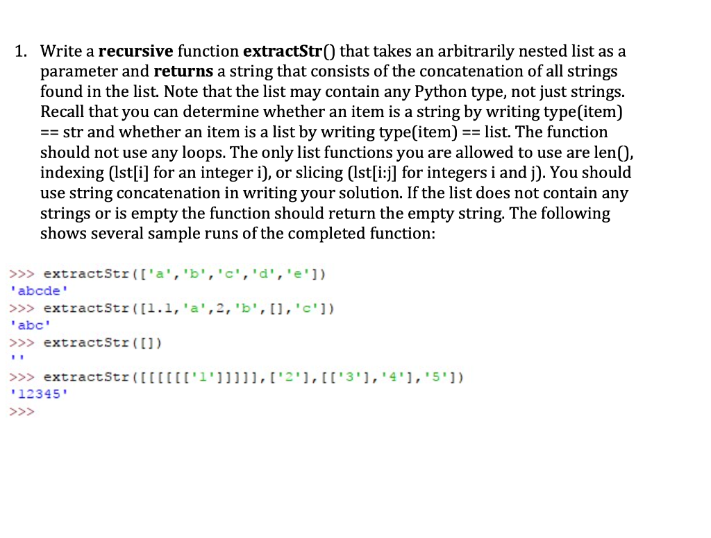 Solved 1. Write a recursive function extractStr() that takes | Chegg.com