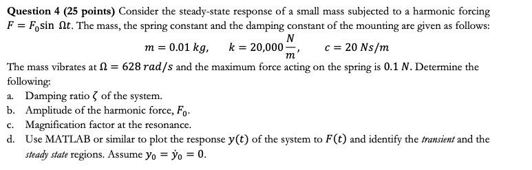 Solved Question 4 ( 25 points) Consider the steady-state | Chegg.com