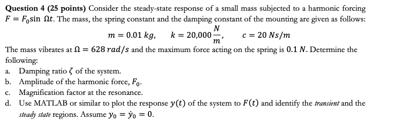 Solved Question 4 ( 25 Points) Consider The Steady-state 