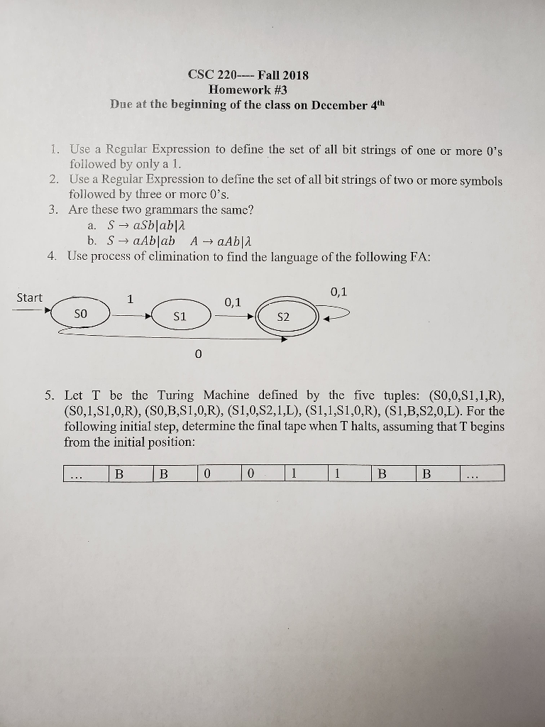 Solved CSC 220 Fall 2018 Homework #3 Due at the beginning of | Chegg.com