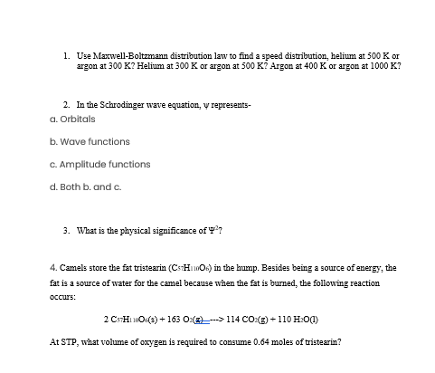 Solved Use Maxwell-Boltzmann distribution law to find a | Chegg.com