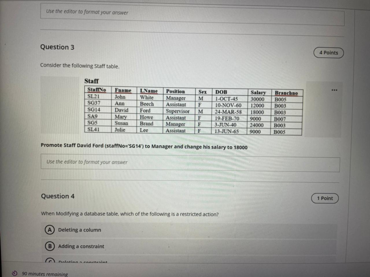 Solved Use the editor to format your answer Question 3 4 | Chegg.com