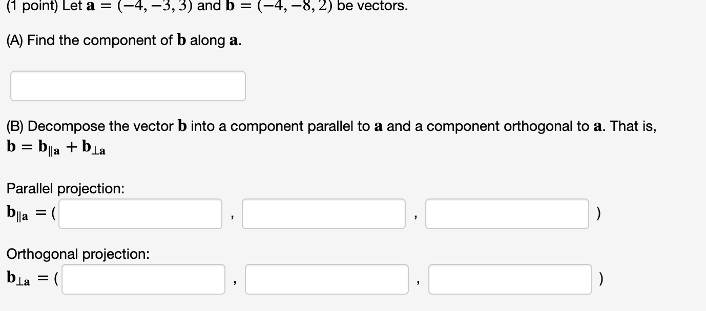 Solved (1 Point) Let A = (-4, -3,3) And B = (-4, -8,2) Be | Chegg.com