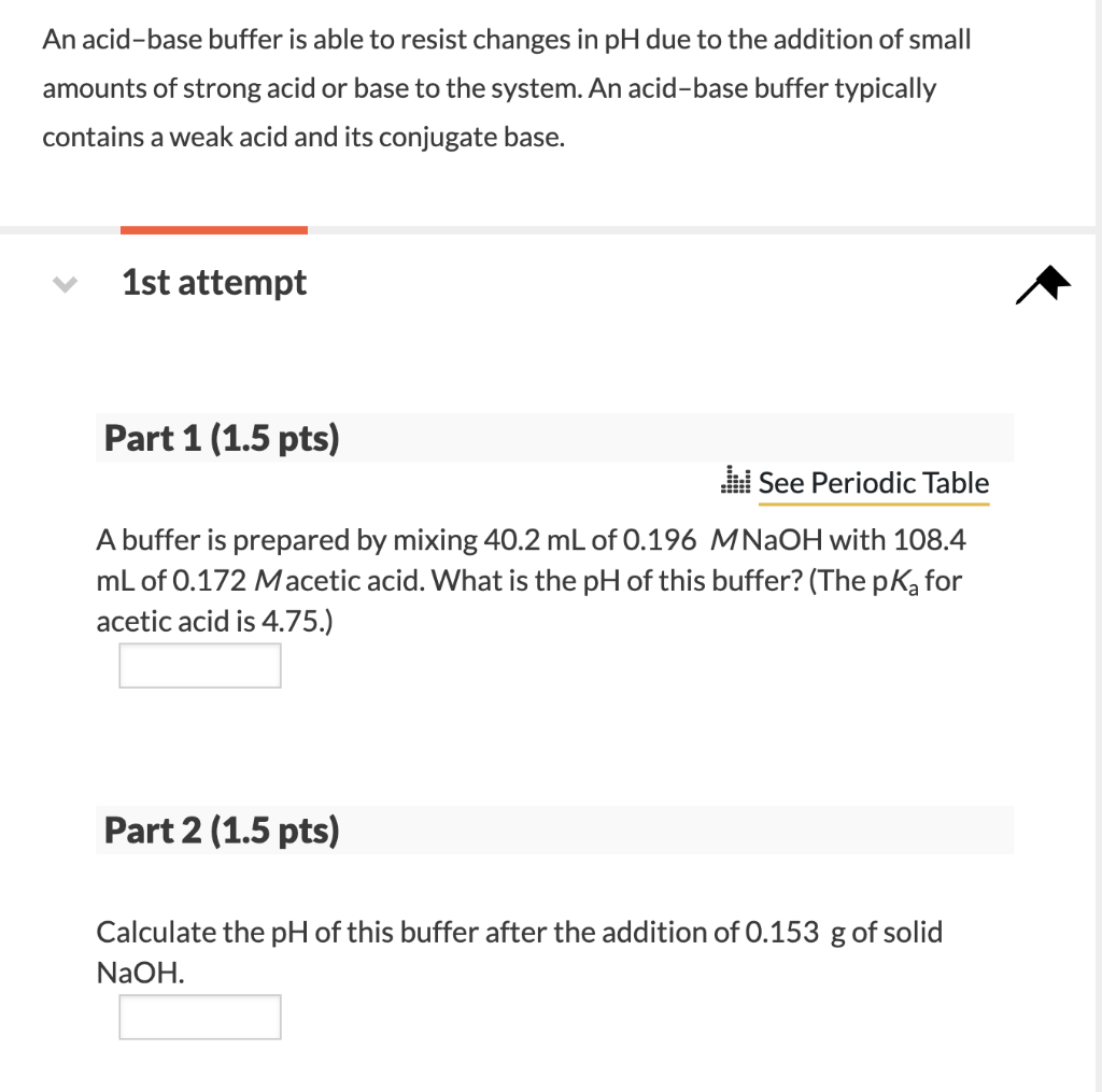 Solved An acid-base buffer is able to resist changes in pH | Chegg.com