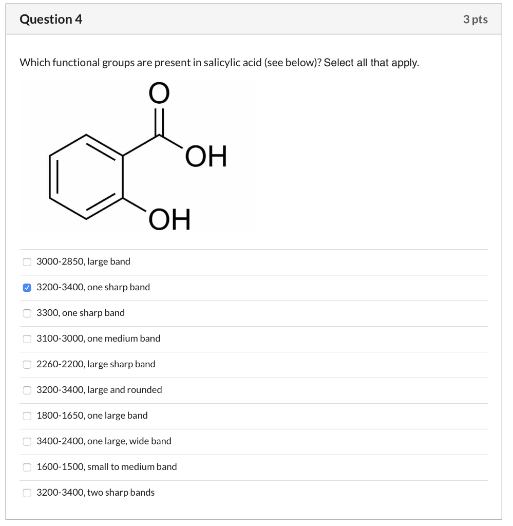 Solved Question 4 3 Pts Which Functional Groups Are Present Chegg
