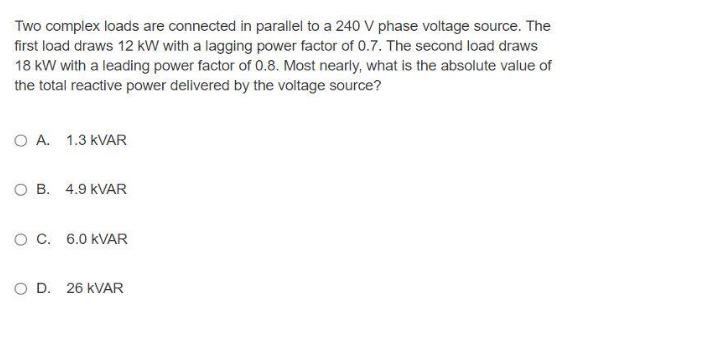 Solved Two complex loads are connected in parallel to a 240 | Chegg.com