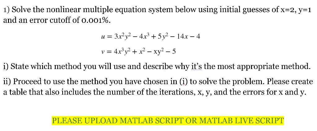 Solved 1) Solve the nonlinear multiple equation system below | Chegg.com