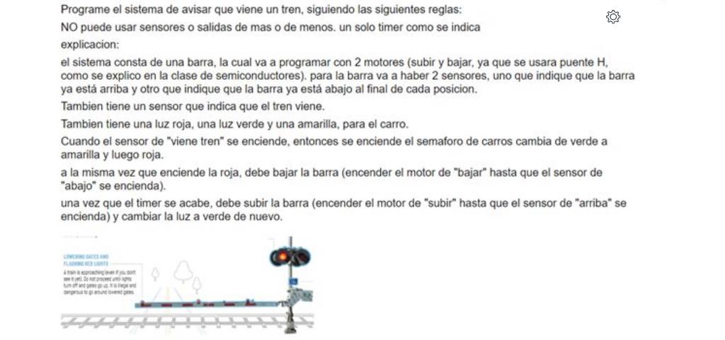 Programe el sistema de avisar que viene un tren, siguiendo las siguientes reglas: NO puede usar sensores o salidas de mas o d