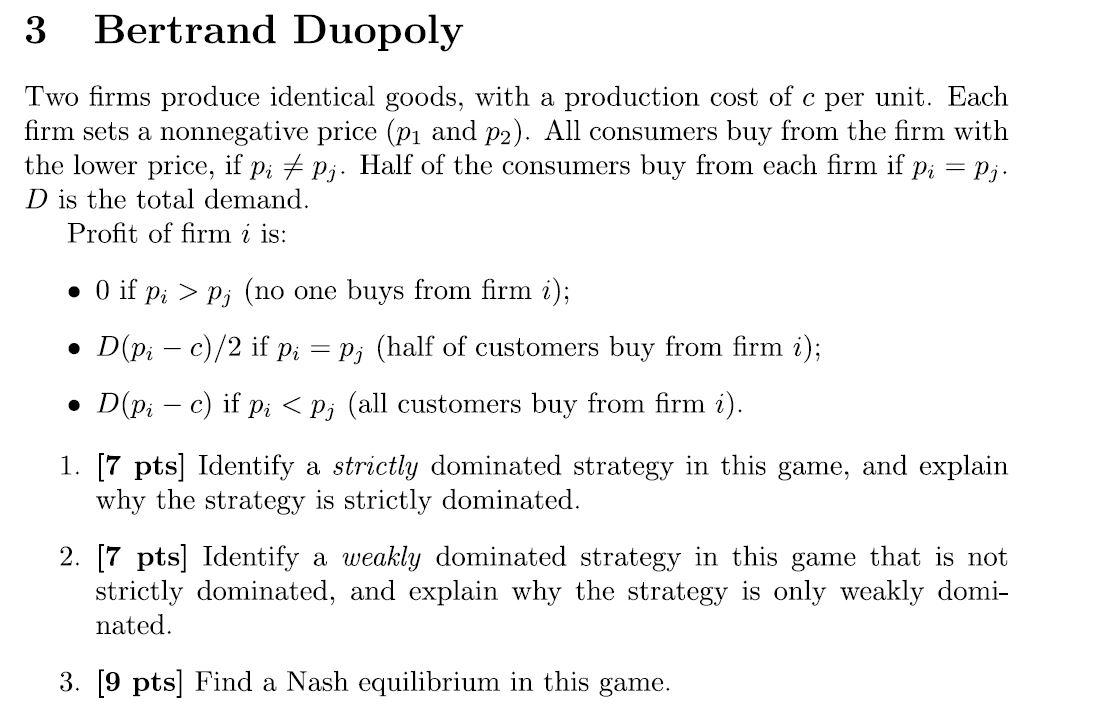 3 Bertrand Duopoly Two Firms Produce Identical Goods, | Chegg.com