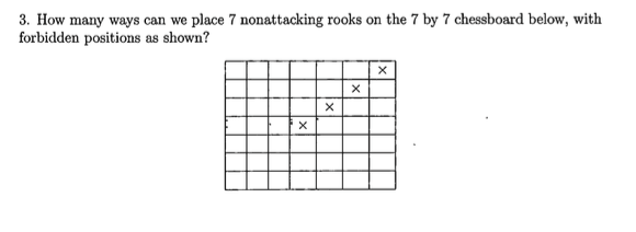 Solved 3. How many ways can we place 7 nonattacking rooks on | Chegg.com