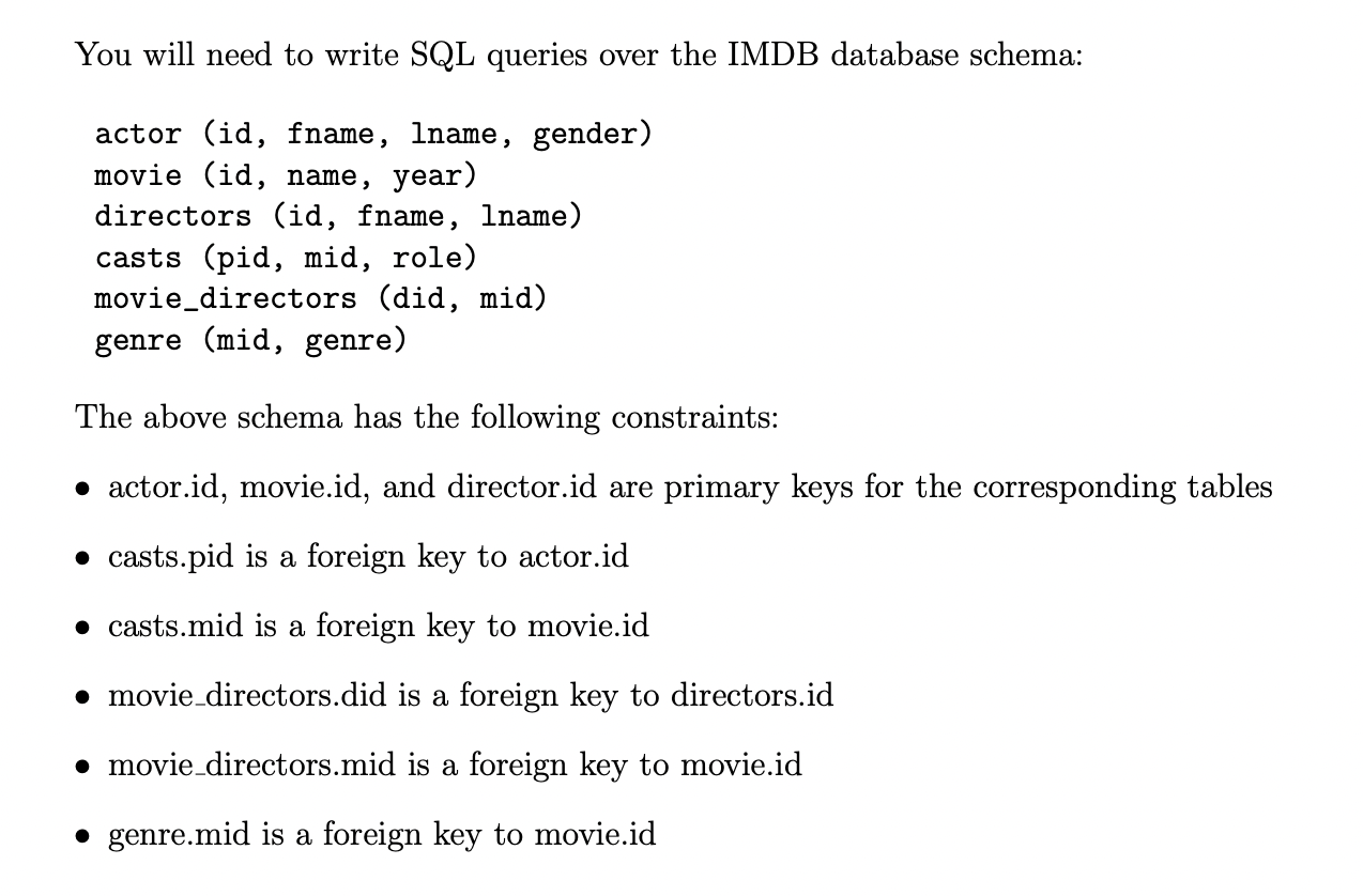 Solved You will need to write SQL queries over the IMDB | Chegg.com