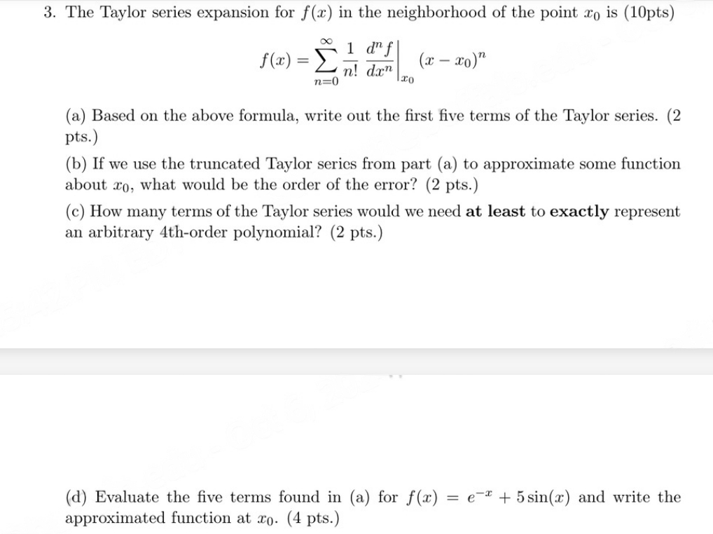 Solved The Taylor series expansion for f(x) ﻿in the | Chegg.com