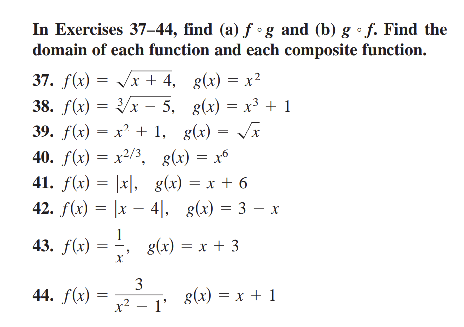 Solved In Exercises 37-44, find (a) f∘g and (b) g∘f. Find | Chegg.com