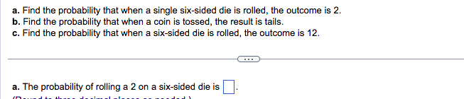 Solved a. Find the probability that when a single six-sided | Chegg.com