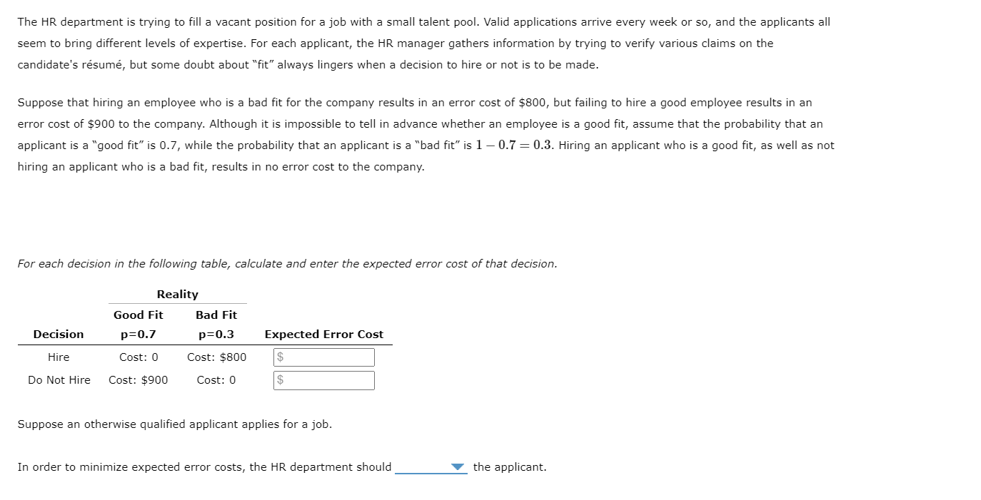 Solved The HR department is trying to fill a vacant position | Chegg.com