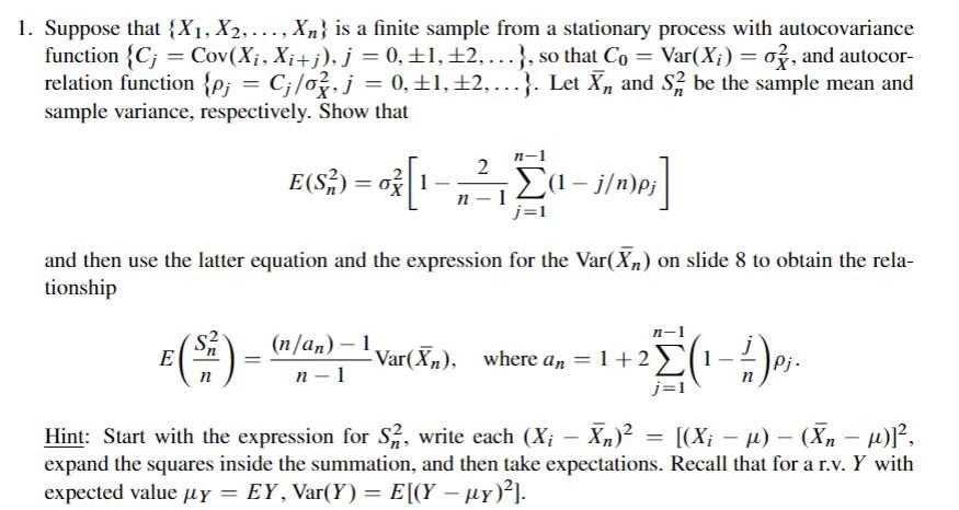 Solved Suppose that {X1,X2,…,Xn} is a finite sample from a | Chegg.com