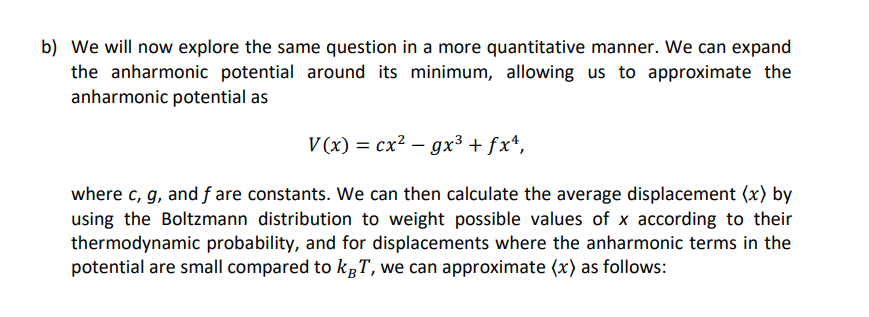 Anharmonicity and thermal expansion a) The plot below | Chegg.com