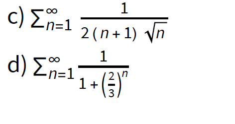 Solved 2) Find the limits of the following series (including | Chegg.com