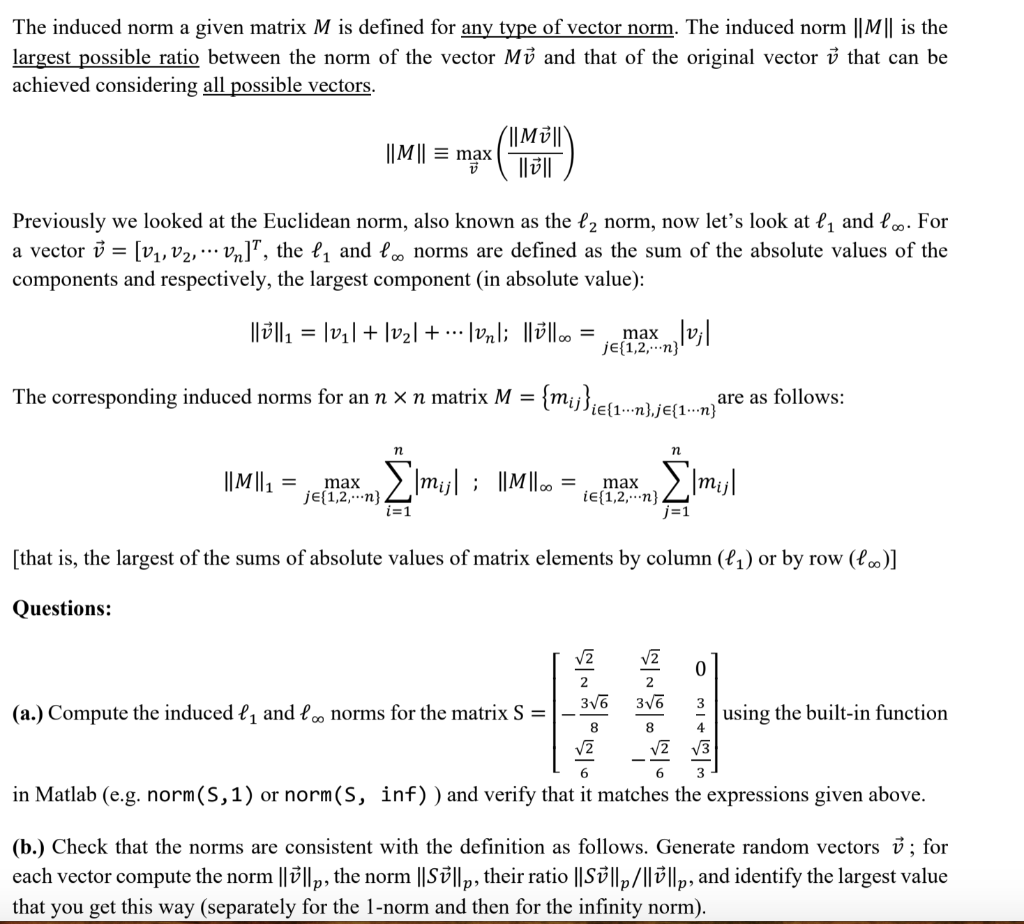 Solved The induced norm a given matrix M is defined for any | Chegg.com